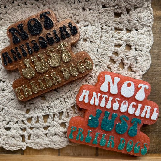 Not Antisocial Just Prefer Dogs